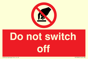 Do not switch off 